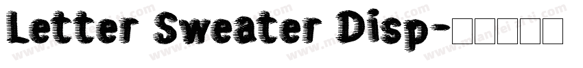 Letter Sweater Disp字体转换